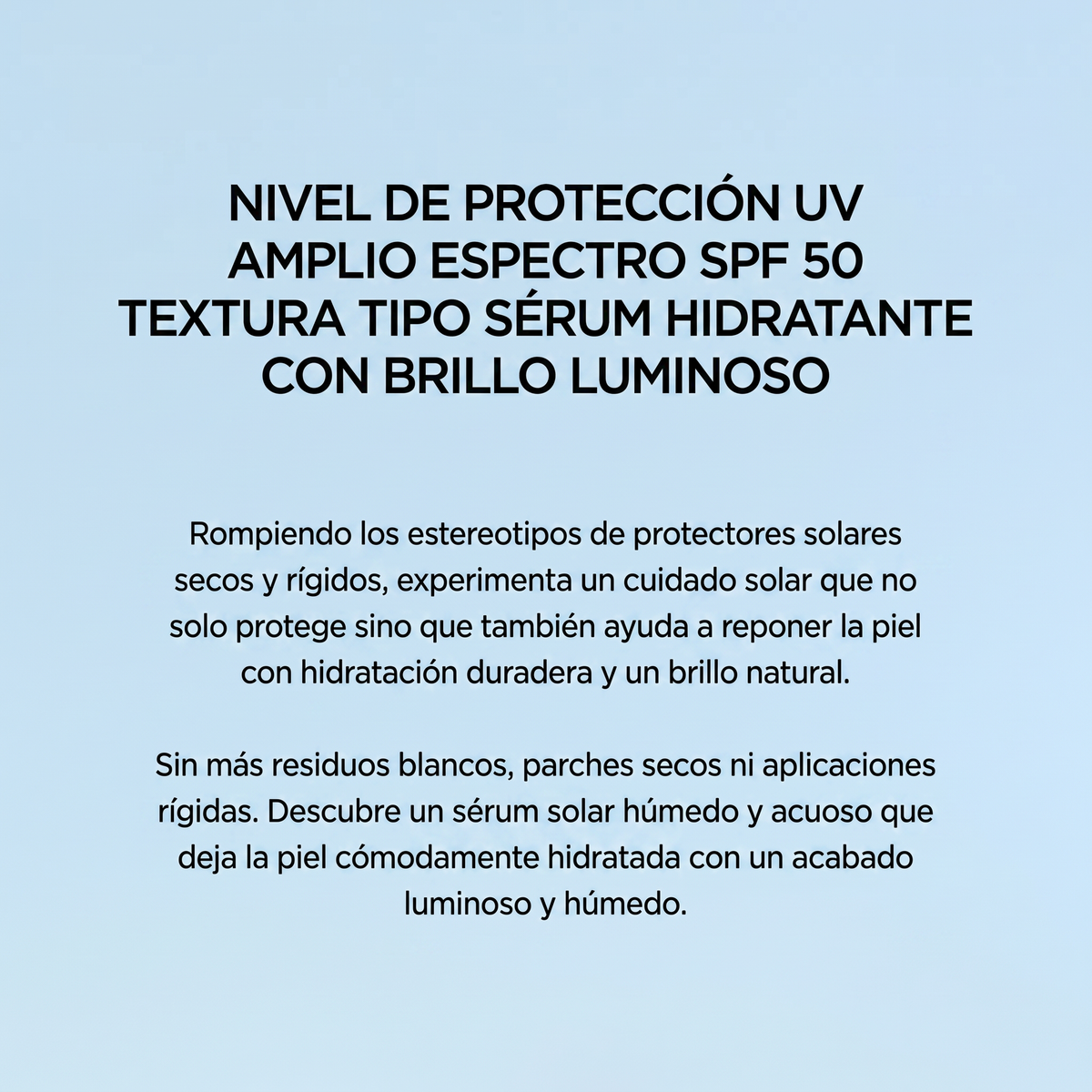 Sérum Solar Hidratante Hyalu-Cica SPF 50 con Centella Asiática de Madagascar 50ml